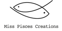 Miss Pisces Creations